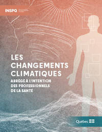 Les changements climatiques. Abrégé à l'intention des ... Image 1