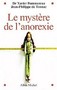 Le mystère de l'anorexie Image 1