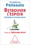Retrouver l'espoir