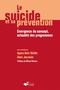 Le suicide et sa prévention