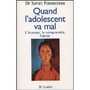 Quand l'adolescent va mal Image 1
