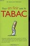 Pour en finir avec le tabac