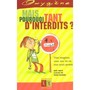 Mais pourquoi tant d'interdits? Image 1