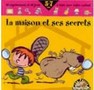 La maison et ses secrets Image 1