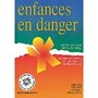 Enfances en danger