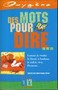 Des mots pour dire..
