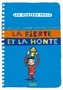 La fierté et la honte