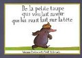 De la petite taupe qui voulait savoir qui lui avait fait sur la tête