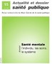 Santé mentale : l'individu, les soins, le système Image 1
