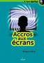Accros aux écrans Image 1