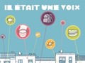 Il était une voix