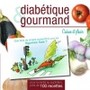 Diabétique gourmand. Cuisine et plaisir Image 1