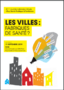 Les villes : fabriques de santé ? ; 20 septembre 2019 ; ... Image 1