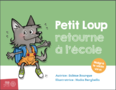Petit Loup retourne à l'école (malgré le vilain virus)