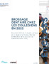 Brossage dentaire chez les collégiens en 2022