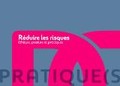 Réduire les risques