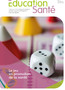 Le jeu en promotion de la santé : expérimenter, combiner et détourner