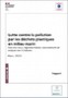 Lutte contre la pollution plastique en milieu marin. Etat des lieux, réglementation, recensement et analyse des initiatives