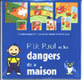 P'tit Paul et les dangers de la maison Image 1