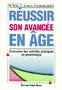 Réussir son avancée en âge