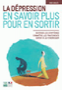 La dépression. En savoir plus pour en sortir Image 1