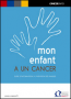 Mon enfant a un cancer