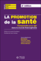 La promotion de la santé. 2nd ed