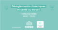 Découvrez l'enquête "Dérèglements climatiques et santé au travail"